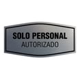 thumbnail image 1 of Signs ByLITA Fancy Solo Personal Autorizado Sign (Brushed Silver) - Large, 1 of 8