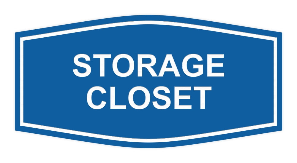 Signs ByLITA Fancy Storage Closet Sign (Blue) - Large - Walmart.com