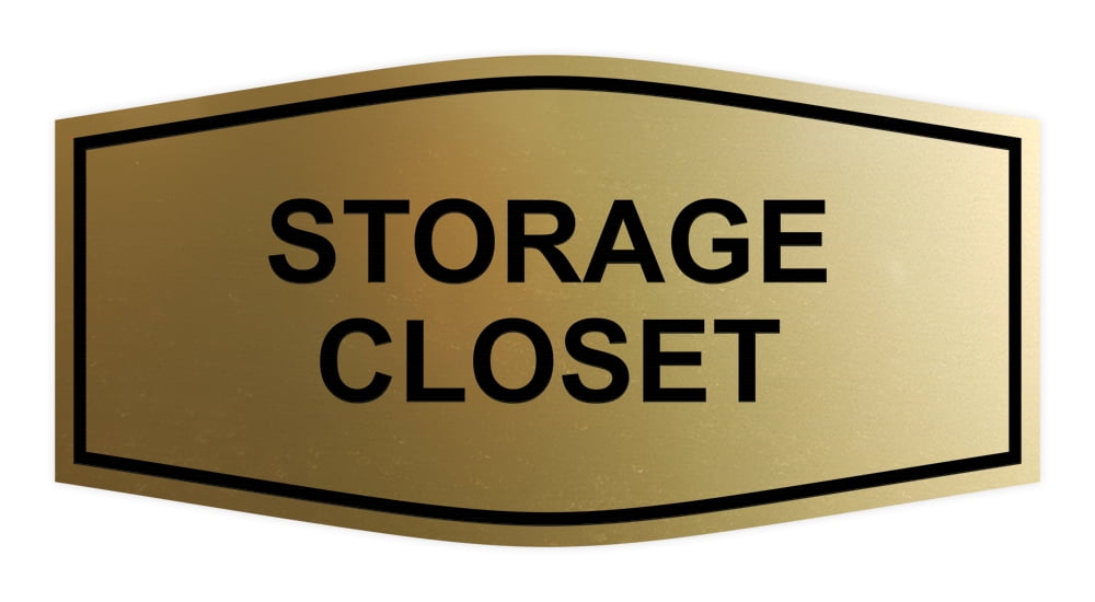 Signs ByLITA Fancy Storage Closet Sign (Brushed Gold) - Large - Walmart.com
