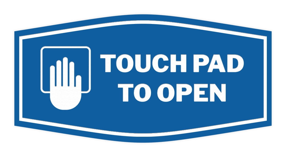 Fancy Stretch Sign Signs ByLITA Fancy Touch Pad to Open Sign (Blue) - Small - Walmart.com