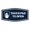 thumbnail image 1 of Signs ByLITA Fancy Touch Pad to Open Sign (Navy Blue / White) - Medium, 1 of 8