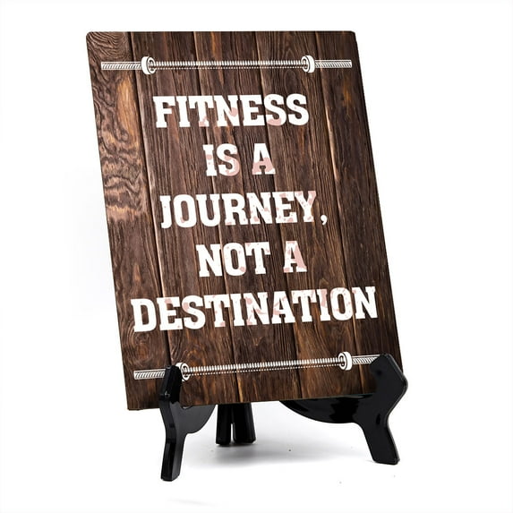 Signs ByLITA Fitness is a Journey, Not a Destination Table Sign with Acrylic Stand (6x8“) Inspirational | Gym | Energize Your Space | Premium Sublimated Hardboard | Easy to Read | Includes Easel Stand