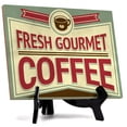 thumbnail image 1 of Signs ByLITA Fresh Gourmet Coffee, Table Sign (8 x 6"), 1 of 4