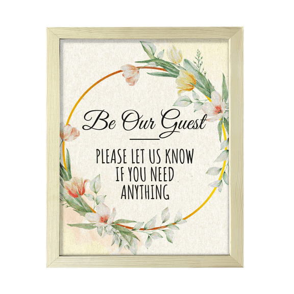 Signs ByLITA Be Our Guest - Please Let Us Know If You Need Anything, Floral 5 x 7 Wooden FRAMED Print Short Term Rentals Guest Signage Hospitality Wall Art