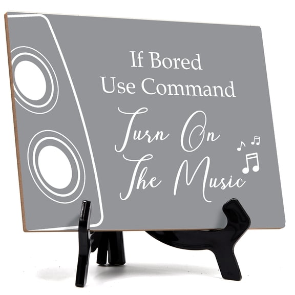 Signs ByLITA If Bored Use Command Turn On The Music Guest House Table Sign with Acrylic Stand (6x8)