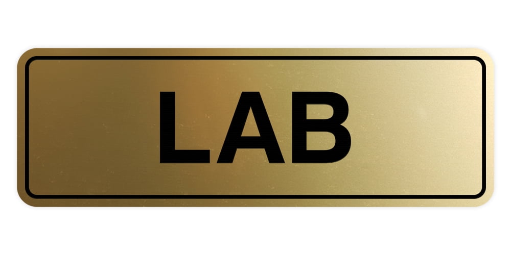 Signs ByLITA New Standard Lab Sign (Brushed Gold) - Small - Walmart.com