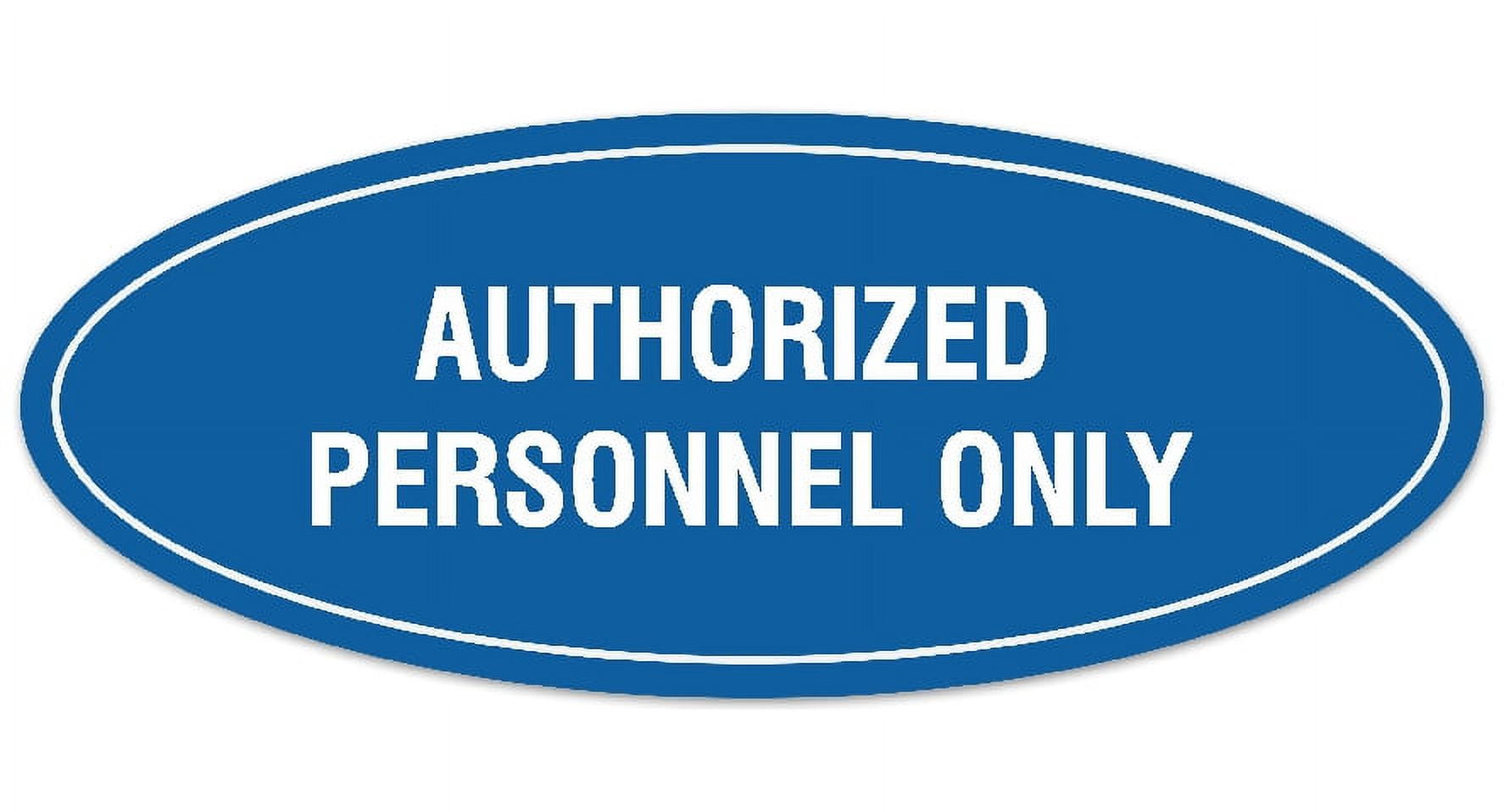 Signs ByLITA Oval Authorized Personnel Only Sign - Laser-Engraved ...