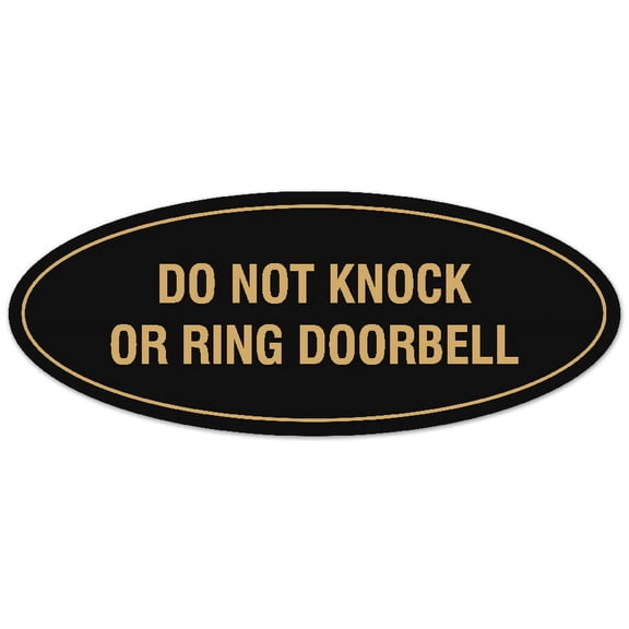 Signs ByLITA Oval DO NOT KNOCK OR RING DOORBELL Sign - Laser-Engraved Lettering | Durable ABS Plastic | Vibrant Colors | Powerful Foam Tape (Black /Gold) - Small