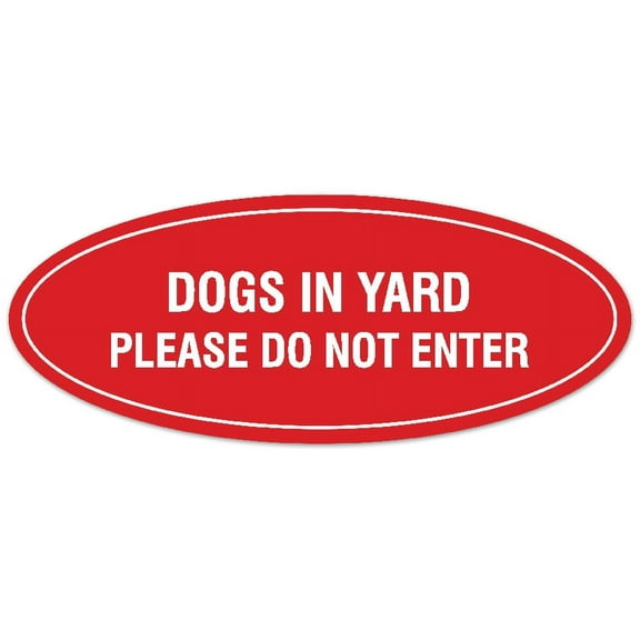 Signs ByLITA Oval DOGS IN YARD PLEASE DO NOT ENTER Sign - Laser-Engraved Lettering | Durable ABS Plastic | Vibrant Colors | Powerful Foam Tape (Red) - Large