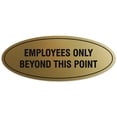 thumbnail image 1 of Signs ByLITA Oval Employees Only Beyond this Point Sign - Laser-Engraved Lettering | Durable ABS Plastic | Vibrant Colors | Powerful Foam Tape (Brushed Gold) - Large, 1 of 3