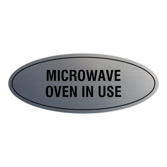 Signs ByLITA Oval Microwave Oven In Use Sign (Brushed Silver) - Small