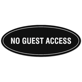 Signs ByLITA Oval No Guest Access Sign - Laser-Engraved Lettering | Durable ABS Plastic | Vibrant Colors | Powerful Foam Tape (Black) - Small