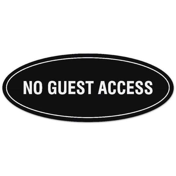 Signs ByLITA Oval No Guest Access Sign - Laser-Engraved Lettering | Durable ABS Plastic | Vibrant Colors | Powerful Foam Tape (Black) - Small