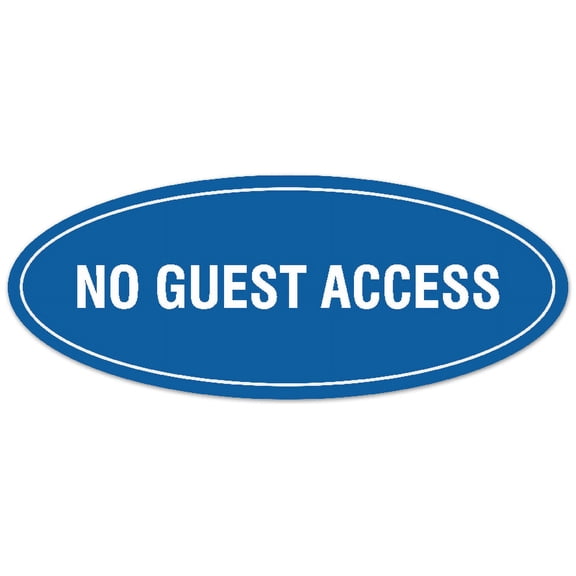 Signs ByLITA Oval No Guest Access Sign - Laser-Engraved Lettering | Durable ABS Plastic | Vibrant Colors | Powerful Foam Tape (Blue) - Small