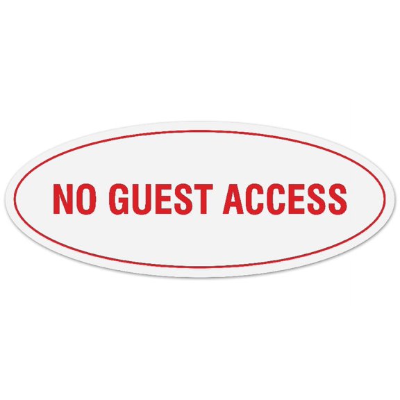 Signs ByLITA Oval No Guest Access Sign - Laser-Engraved Lettering | Durable ABS Plastic | Vibrant Colors | Powerful Foam Tape (White/Red) - Large