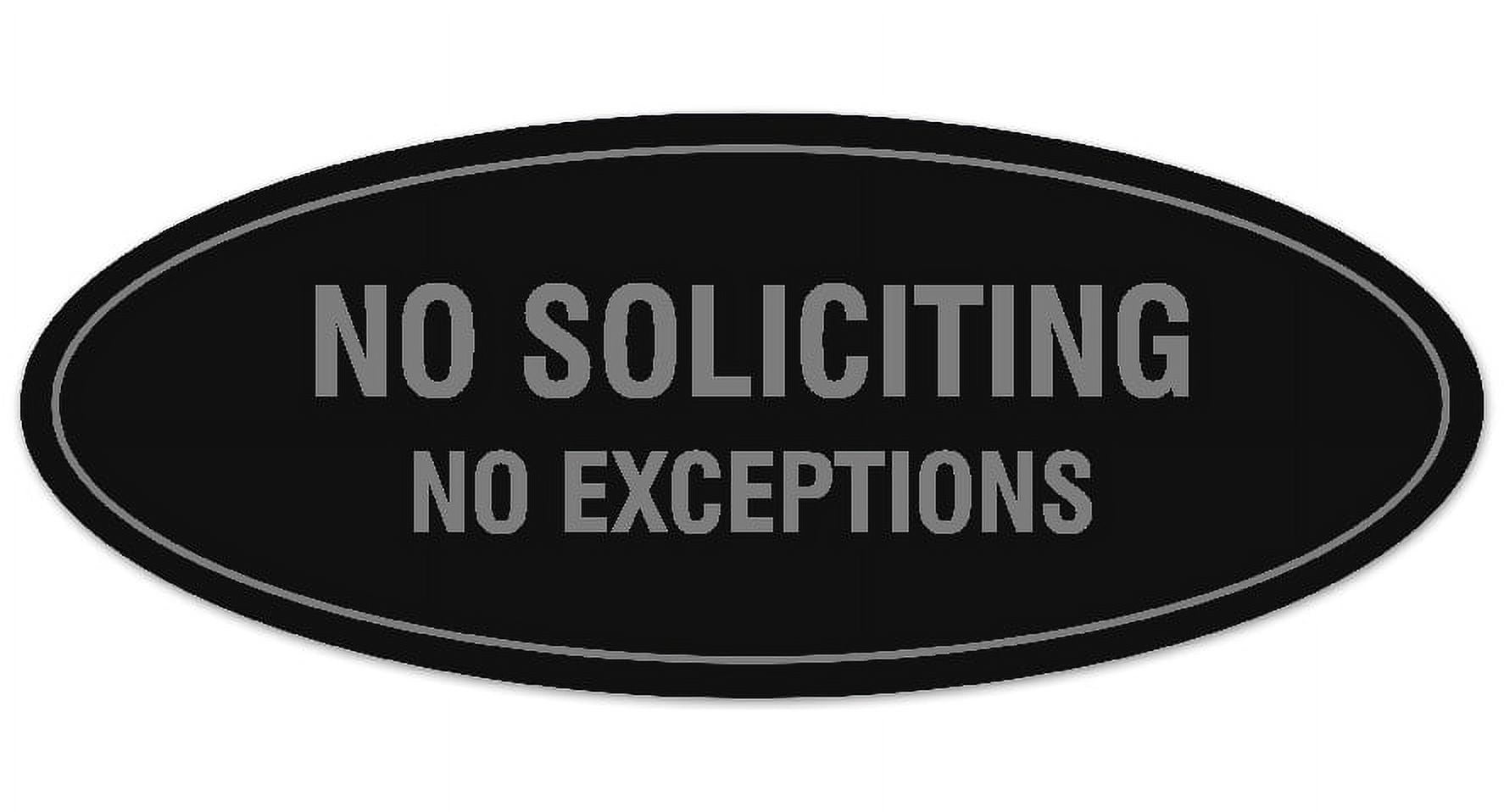 Signs ByLITA Oval No Soliciting No Exceptions Sign - Laser-Engraved ...