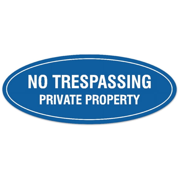 Signs ByLITA Oval No Trespassing Private Property Sign - Laser-Engraved Lettering | Durable ABS Plastic | Vibrant Colors | Powerful Foam Tape (Blue) - Small