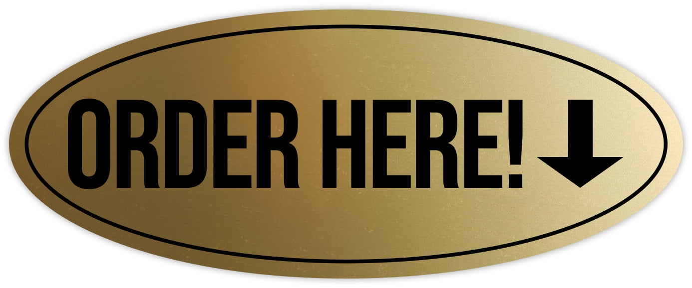Signs ByLITA Oval Order Here Sign (Brushed Gold) - Medium - Walmart.com