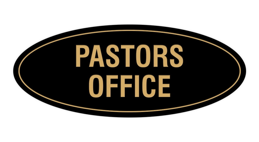 Signs ByLITA Oval Pastors Office Sign (Black Gold) - Large 3.6x9 ...