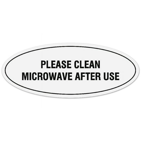 Signs ByLITA Oval Please Clean Microwave After Use Sign - Laser-Engraved Lettering | Durable ABS Plastic | Vibrant Colors | Powerful Foam Tape (White) - Small