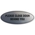 thumbnail image 1 of Signs ByLITA Oval Please Close Door Behind You Sign - Laser-Engraved Lettering | Durable ABS Plastic | Vibrant Colors | Powerful Foam Tape (Brushed Silver) - Large, 1 of 3