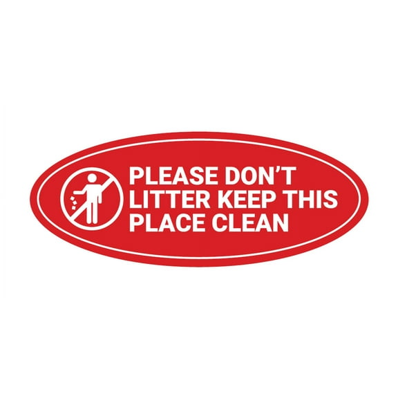Signs ByLITA Oval Please Don't Litter Keep This Place Clean Sign - Laser-Engraved Lettering | Durable ABS Plastic | Vibrant Colors | Powerful Foam Tape (Red) - Small