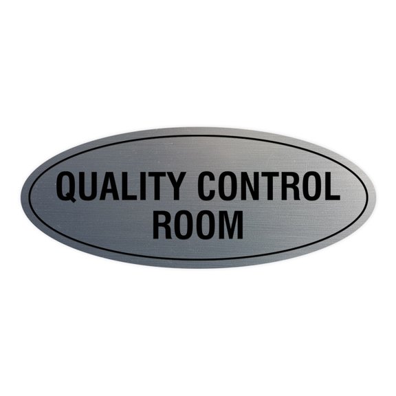 Signs ByLITA Oval Quality Control Room Sign (Brushed Silver) - Small