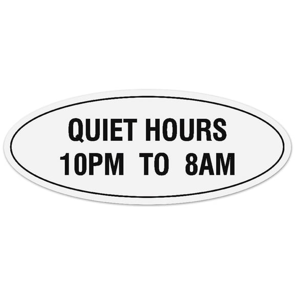 Signs ByLITA Oval Quiet Hours 10PM to 8AM Sign - Laser-Engraved Lettering | Durable ABS Plastic | Vibrant Colors | Powerful Foam Tape (White) - Medium