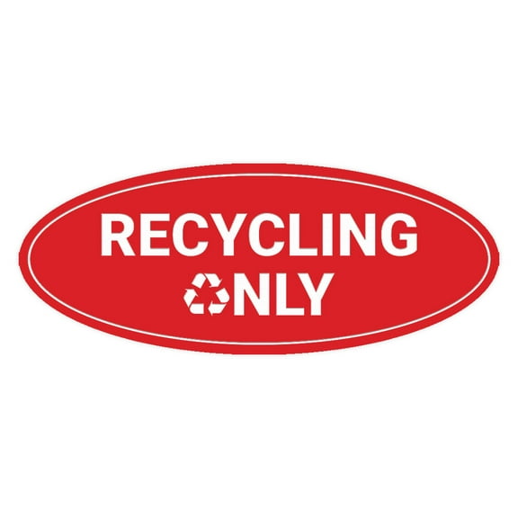 Signs ByLITA Oval Recycling only Sign - Laser-Engraved Lettering | Durable ABS Plastic | Vibrant Colors | Powerful Foam Tape (Red) - Medium