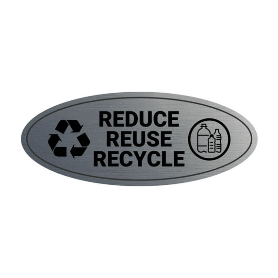 Signs ByLITA Oval Reduce Reuse Recycle Sign - Laser-Engraved Lettering | Durable ABS Plastic | Vibrant Colors | Powerful Foam Tape (Brushed Silver) - Large