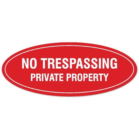 Signs ByLITA Oval No Trespassing Private Property Sign - Laser-Engraved Lettering | Durable ABS Plastic | Vibrant Colors | Powerful Foam Tape (Red) - Large