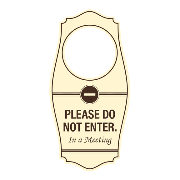 Signs ByLITA Please Do Not Enter. In a Meeting Door Hanger - Ivory Dark Brown, 4" x 8"