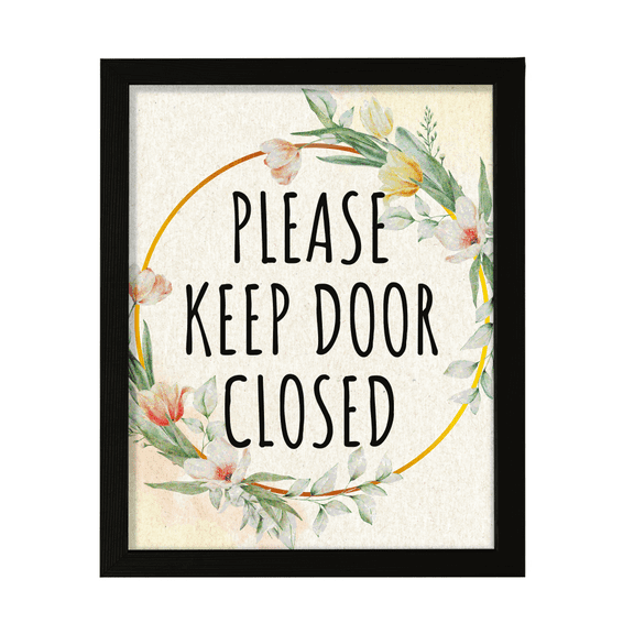 Signs ByLITA Please Keep Door Closed, Floral 11 x 14 Black FRAMED Print Short Term Rentals Guest Signage Hospitality Wall Art