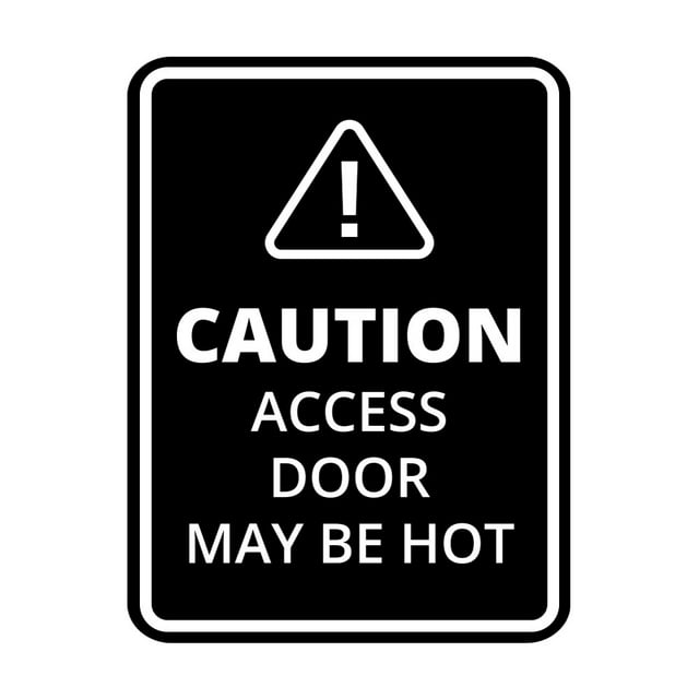 Signs ByLITA Portrait Round Caution: Access Door May Be Hot Door or Wall Sign Easy Installation | Health And Safety | Building And Danger Sign (Black) - Small