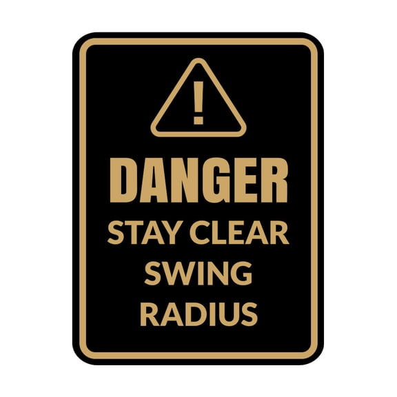 Signs ByLITA Portrait Round Danger Stay Clear Swing Radius Door or Wall Sign Easy Installation | Health And Safety | Building And Danger Sign (Black /Gold) - Small