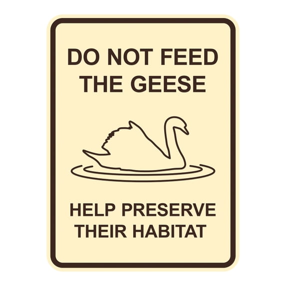 Signs ByLITA Portrait Round Do Not Feed the Geese – Help Preserve Their Habitat ABS Plastic | Laser Engraved | Easy Installation | Elegant Design Sign (Ivory/Dark Brown) - Medium