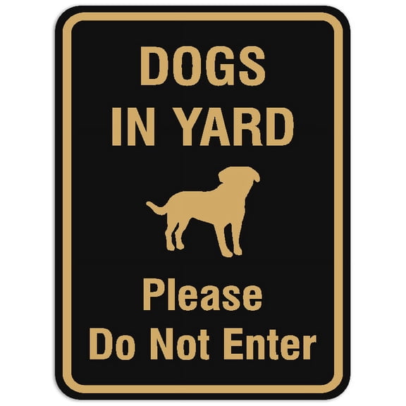 Signs ByLITA Portrait Round Dogs in yard please do not enter Sign - Laser-Engraved Lettering | Durable ABS Plastic | Vibrant Colors | Powerful Foam Tape (Black Gold) - Large