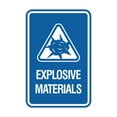 thumbnail image 1 of Signs ByLITA Portrait Round Explosive Materials Sign (Blue) - Large, 1 of 5