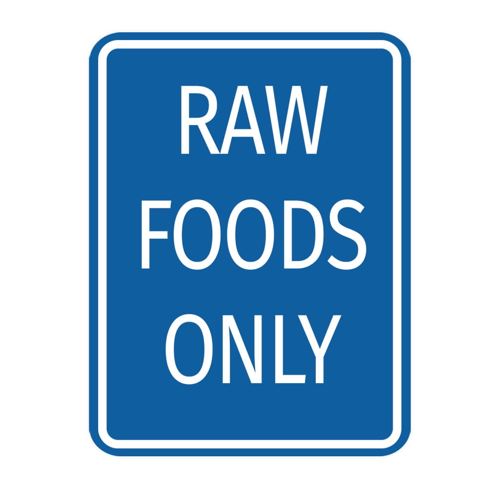Food Assignment Sign Signs ByLITA Portrait Round Food Preparation Area: Raw Foods Only Door ...