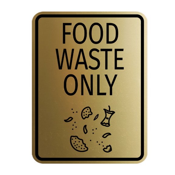 Signs ByLITA Portrait Round Food Waste Only Door or Wall Sign Durable ABS Plastic | Laser Engraved | Easy Installation | Kitchen | Hygiene Sign (Brushed Gold) - Small
