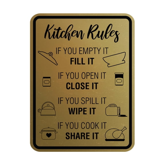 Signs ByLITA Portrait Round Kitchen Rules If You Empty It Fill It If you Open It Close It If you Spill It Wipe It If You Cook It Share It Sign (Brushed Gold) - Medium