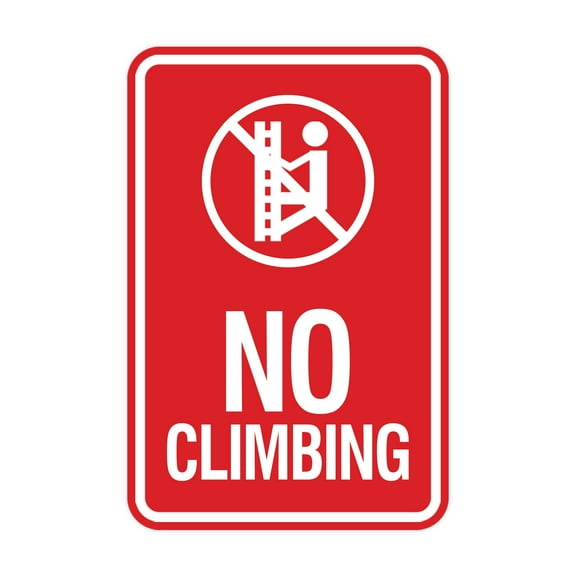 Signs ByLITA Portrait Round No Climbing Sign (Red) - Large