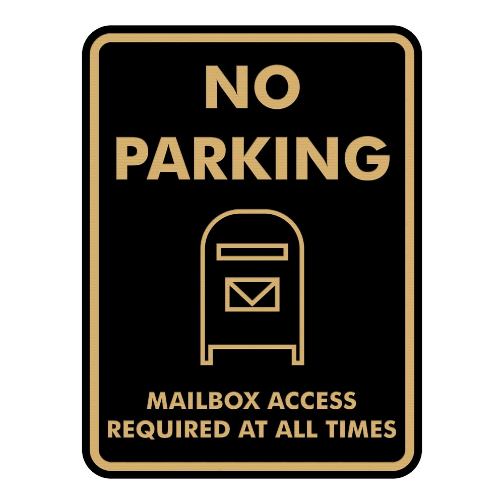 Signs ByLITA Portrait Round No Parking Mailbox Access Required at All