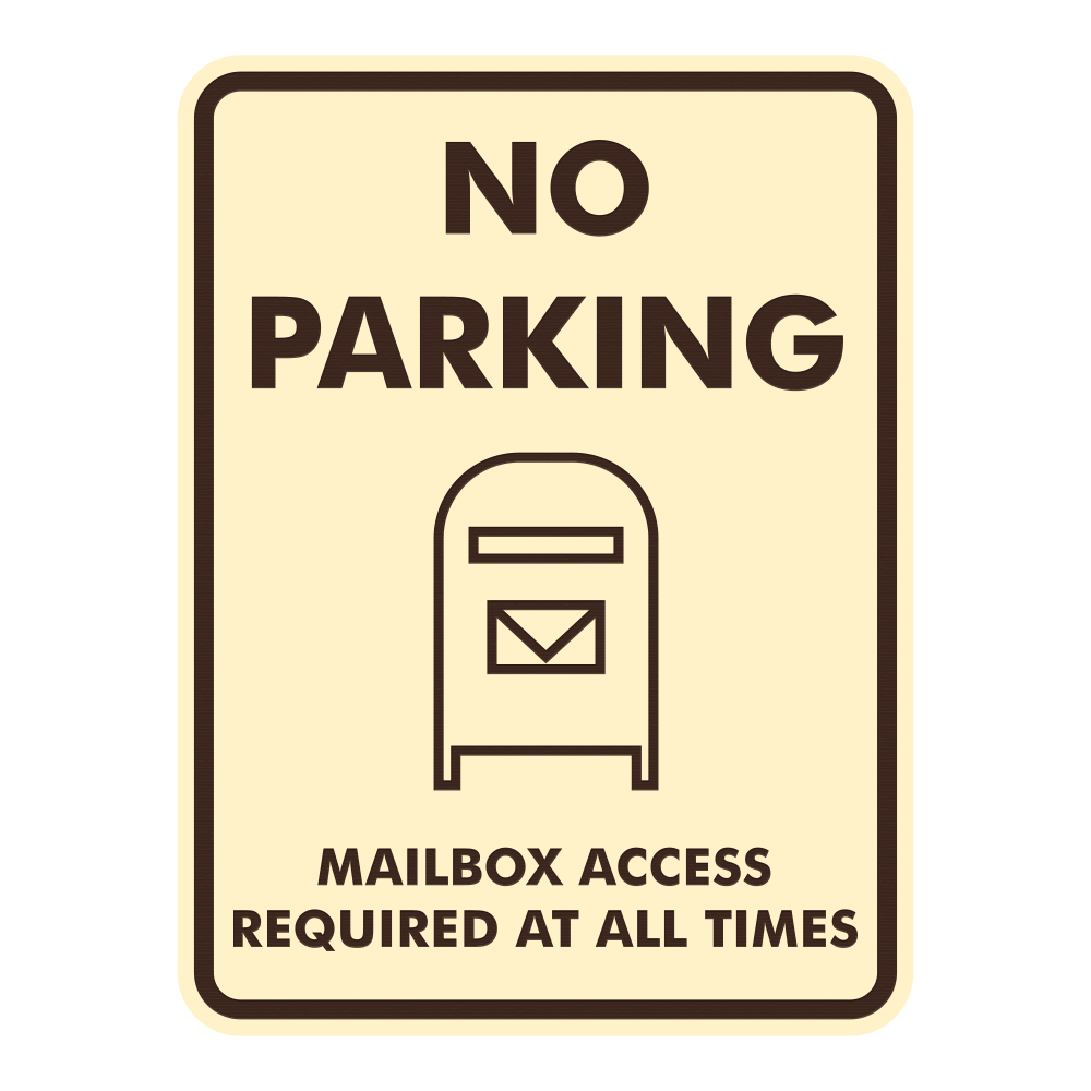 Signs ByLITA Portrait Round No Parking Mailbox Access Required at All ...