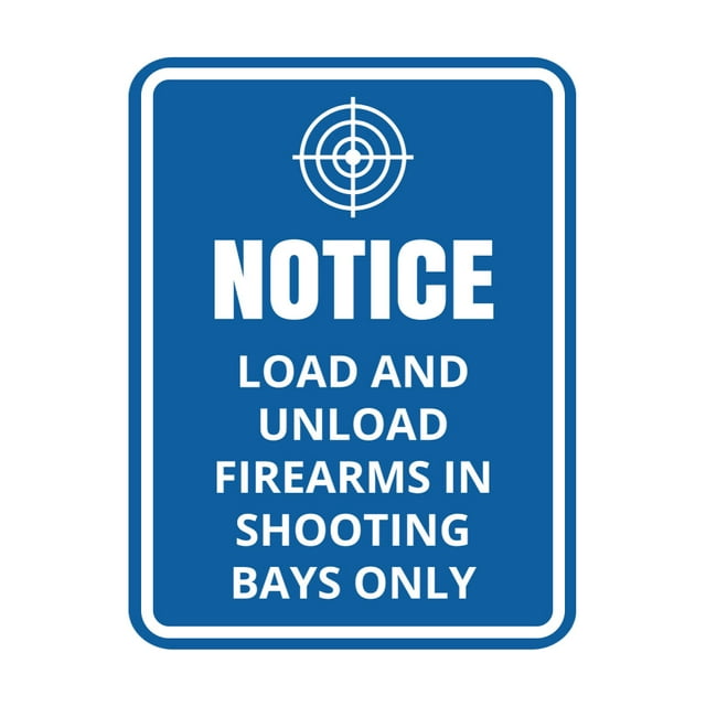 Signs ByLITA Portrait Round Notice: Load and Unload Firearms In ...
