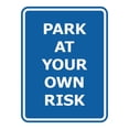 thumbnail image 1 of Signs ByLITA Portrait Round Park at Your Own Risk ABS Plastic | Laser Engraved | Easy Installation | Elegant Design Sign (Blue) - Medium, 1 of 7