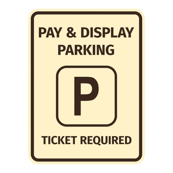 Signs ByLITA Portrait Round Pay & Display Parking Ticket Required ABS Plastic | Laser Engraved | Easy Installation | Elegant Design Sign (Ivory/Dark Brown) - Small