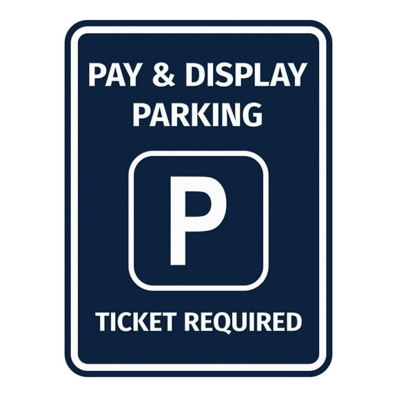 Signs ByLITA Portrait Round Pay & Display Parking Ticket Required ABS Plastic | Laser Engraved | Easy Installation | Elegant Design Sign (Navy Blue / White) - Large
