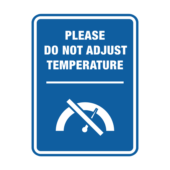 Signs ByLITA Portrait Round Please Do Not Adjust Temperature ABS Plastic | Laser Engraved | Easy Installation | Elegant Design Sign (Blue) - Small