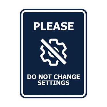 Signs ByLITA Portrait Round Please Do Not Change Settings ABS Plastic | Laser Engraved | Easy Installation | Elegant Design Sign (Navy Blue / White) - Large